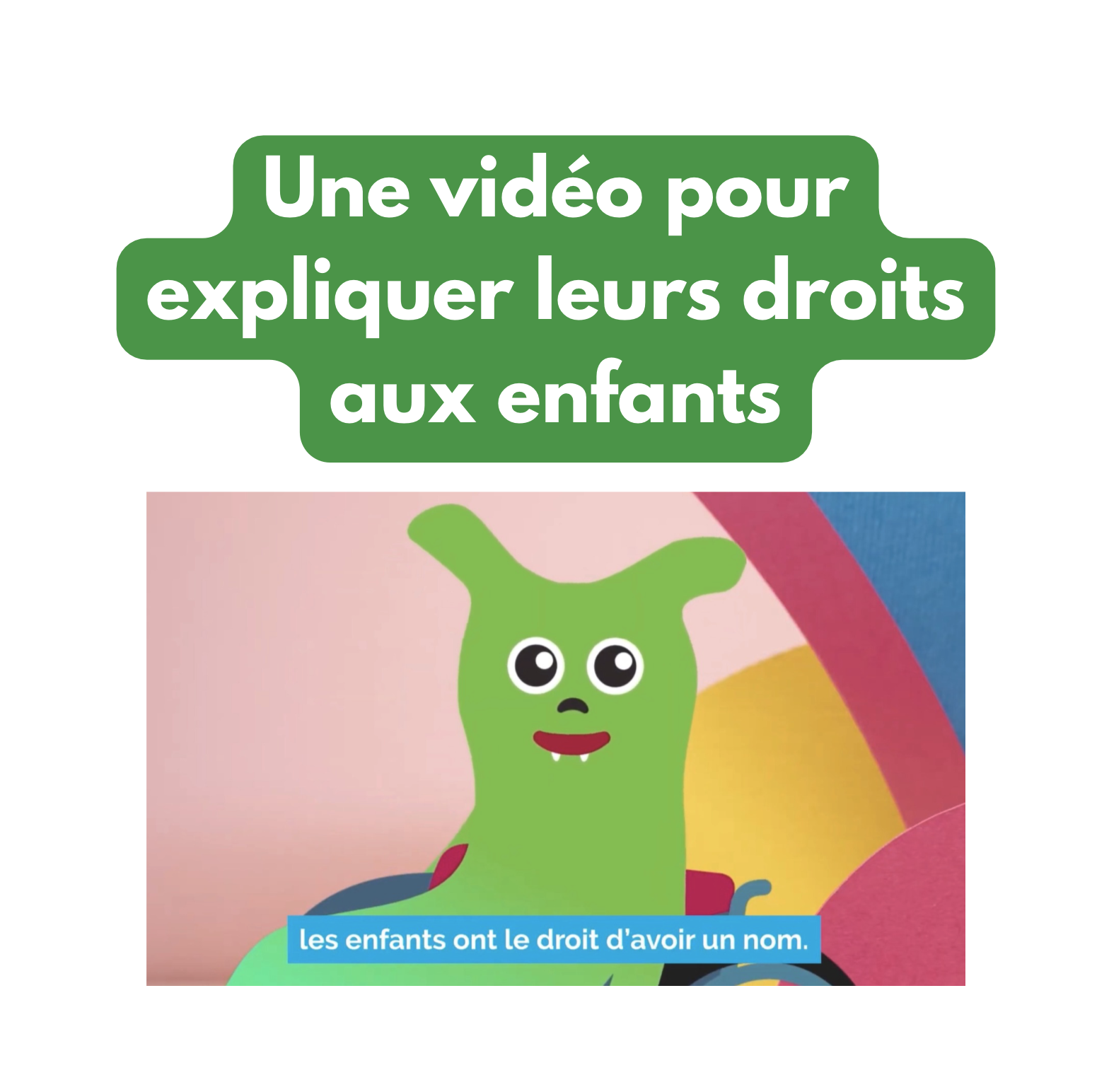 Les droits des enfants expliqués en vidéo